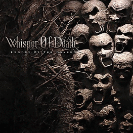 Whisper Of Death (PER) : Exodus of the Dammed